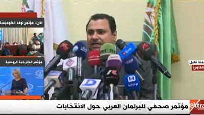 البرلمان العربي: انتخابات الرئاسة هى الأفضل والأكثر شفافية على الإطلاق