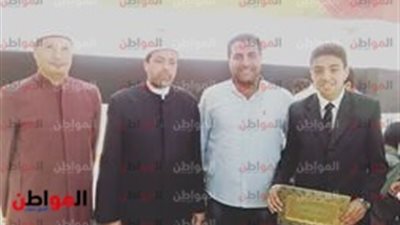 صور| مدير المنطقة الازهرية بجنوب سيناء يكرم الطالب المثالي علي مستوي الجمهورية
