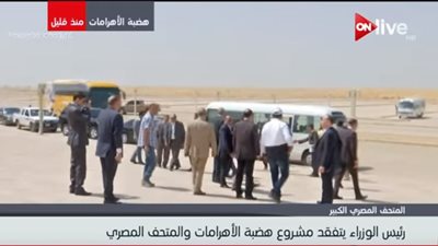 فيديو| رئيس الوزراء يتفقد سير العمل في مشروع هضبة الأهرامات والمتحف الكبير