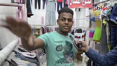 فيديو.. بائع فى الوكالة: بعت جاكيت بـ500 جنيه وشفته في التوكيل بـ3500