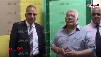 فيديو.. جولة تفقدية للدكتور هانى سويلم بافتتاح مدرسة ببولاق الدكرور