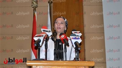 وزيرة البيئة: مؤتمر التنوع البيولوجي يلعب دوراً كبيراً في رسم خارطة الطريق