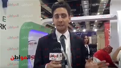 فيديو| أحد المشاركين بمعرض إلكتريكس: نقدم كافة الحلول في ما يخص بالطاقة الشمسية