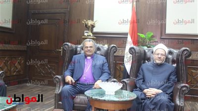 رئيس الطائفة الإنجيلية يهنئ السيسي والأزهر بذكرى المولد النبوي