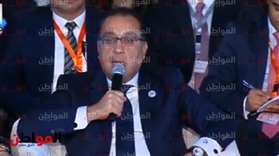 مدبولي: نحرص على التعاون مع كل الدول الأفريقية والمؤسسات الدولية