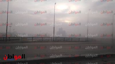  صور.. شبورة مائية كثيفة فى مناطق القاهرة 