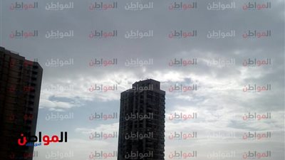صور| مع تحذيرات هيئة الارصاد الجوية .. سماء غائمة ورياح شديدة البرودة