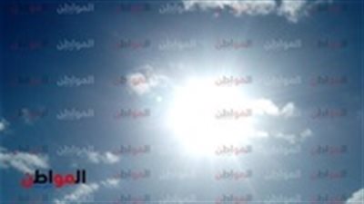 الأرصاد الجوية: طقس دافئ على السواحل الشمالية حار على جنوب الصعيد