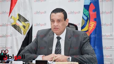 محافظ البحيرة: « الوزراء» يوافق على إقامة مشروعات نفع عام بالمحافظة 