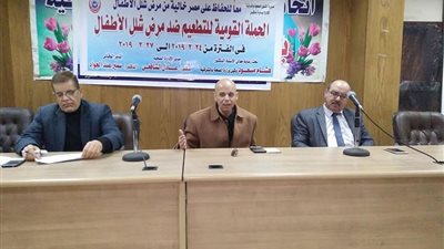 محافظ الشرقية يكشف نتائج الحملة القومية للتطعيم ضد شلل الأطفال
