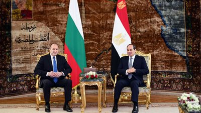 أهم رسائل رئيس بلغاريا للشعب المصري خلال المؤتمر الصحفي