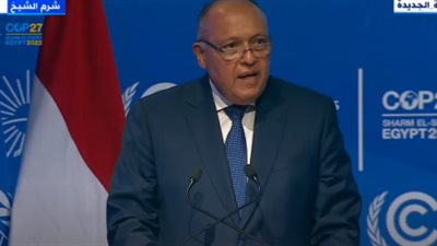 وزير الخارجية: مصر عازمة لجعل قمة المناخ علامة فارقة والخروج بالحلول المرجوة 