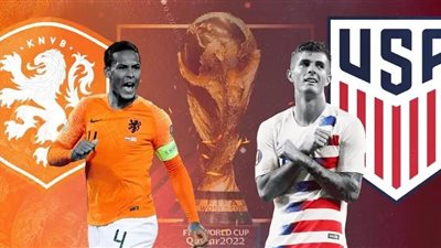بث مباشر.. مباراة هولندا وأمريكا في دور الـ 16 من كأس العالم 