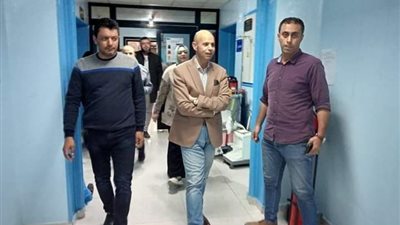 وكيل وزارة الصحة بـ الشرقية يتفقد مستشفى ديرب نجم المركزي