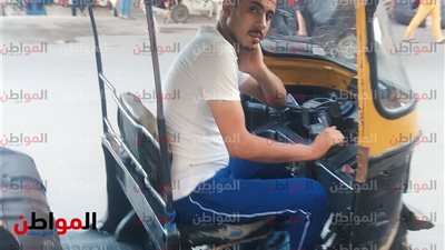 حياة سائق التوك توك.. رحلة في عالم الشارع 