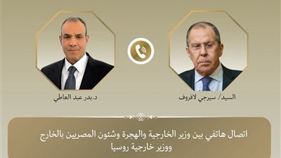 وزير الخارجية المصري يبحث مع نظيره الروسي تعزيز العلاقات الثنائية والقضايا الإقليميه