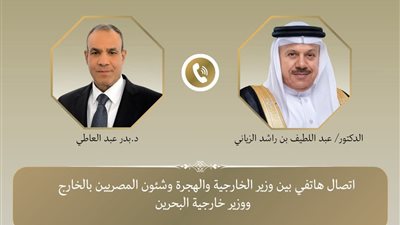 مصر والبحرين تؤكدان علي تعزيز التعاون العربي المشترك لتحقيق الاستقرار في المنطقة 
