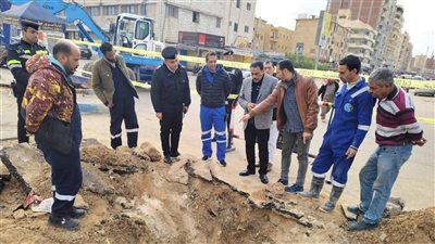 محافظ مطروح يتفقد أعمال إصلاح كسر ماسورة مياه بشارع شكرى القوتلى