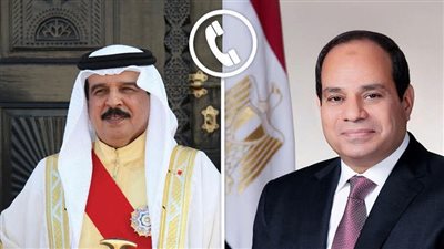 أجري الرئيس السيسي اتصالاً هاتفياً بملك البحرين ،أثر الاعتداء الإيراني للمملكة الشقيقة 